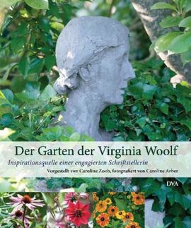 Gärten der Virginia Woolf